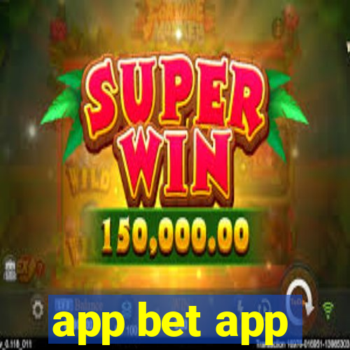 app bet app